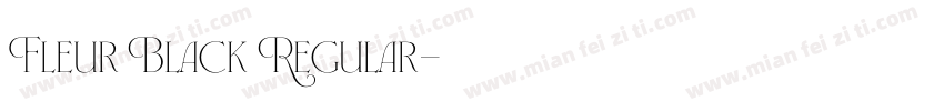 Fleur Black Regular字体转换
